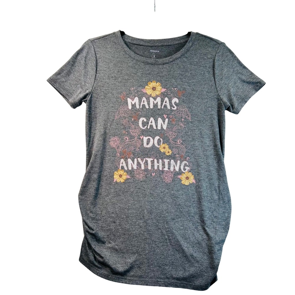 Sonoma Goods For Life Maternity Small Gray Mamas Can Do Anything Graphic T-Shirt